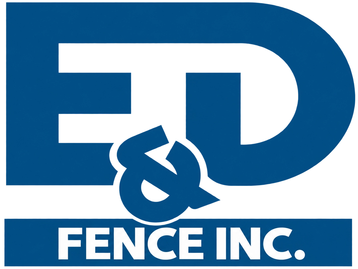 E&D Fencing Inc.